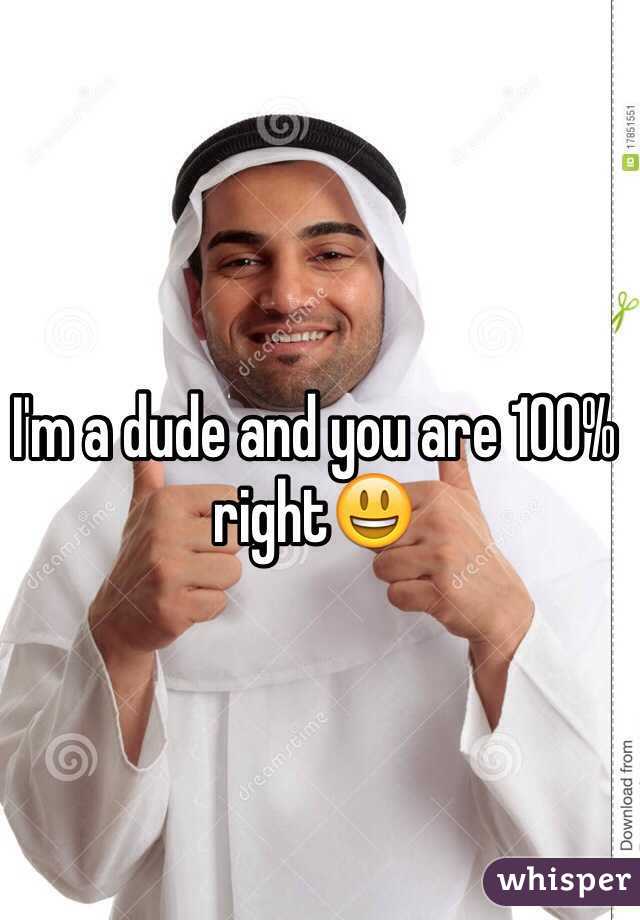 I'm a dude and you are 100% right😃