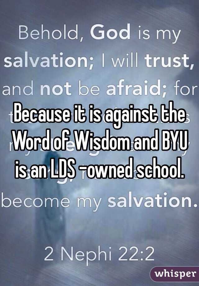 Because it is against the Word of Wisdom and BYU is an LDS -owned school.