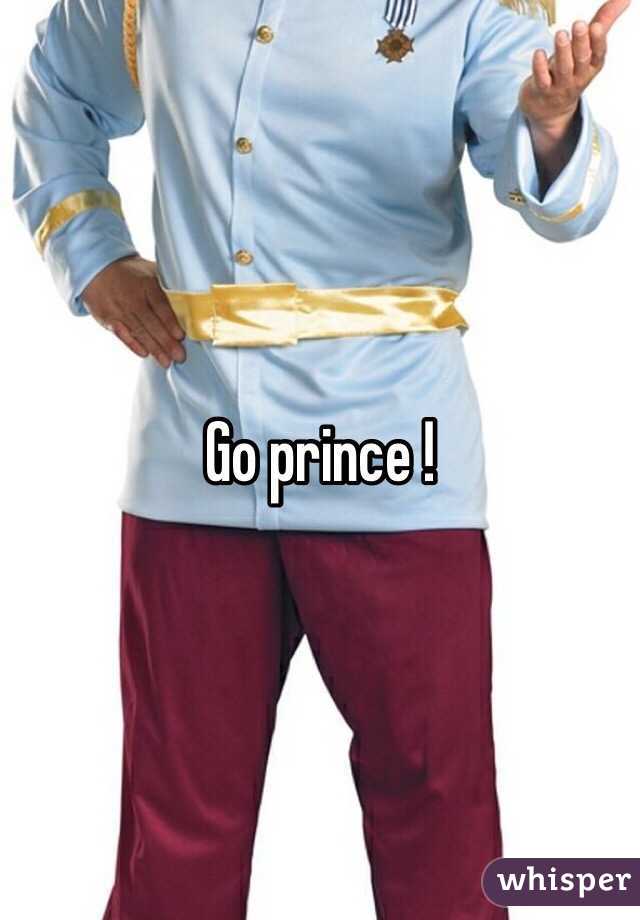 Go prince !