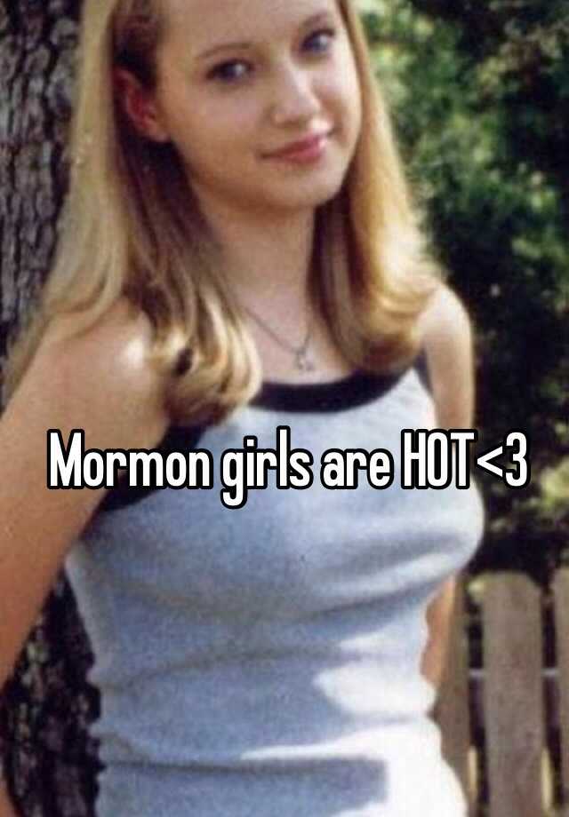Mormon Girls Are Hot
