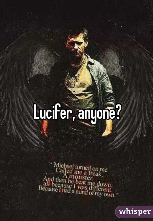 Lucifer, anyone? 