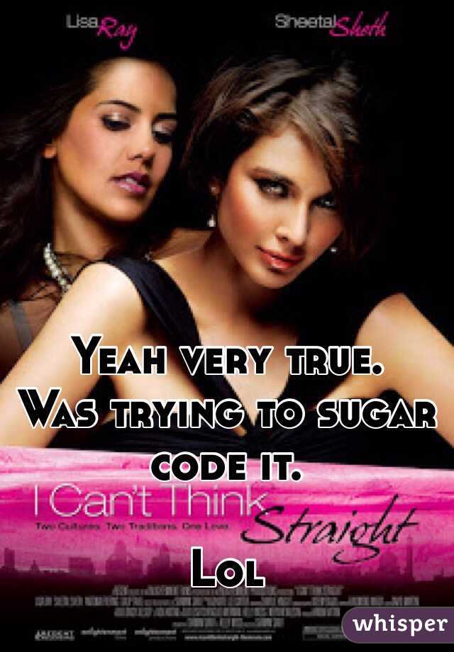 Yeah very true. 
Was trying to sugar code it. 

Lol