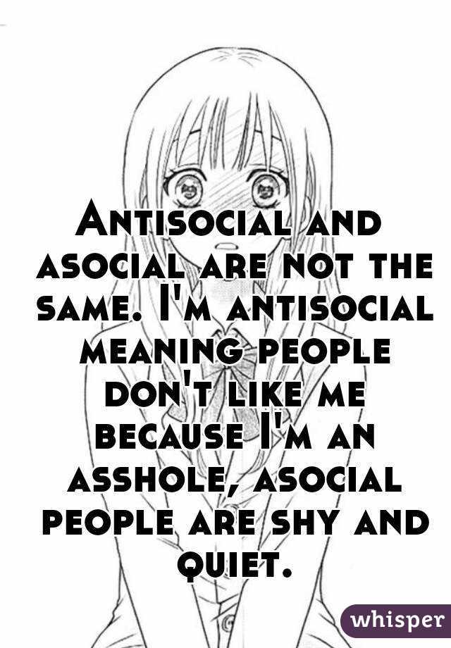 antisocial-and-asocial-are-not-the-same-i-m-antisocial-meaning-people