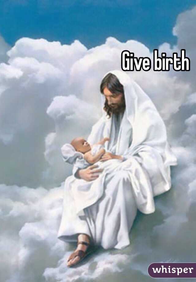 Give birth 