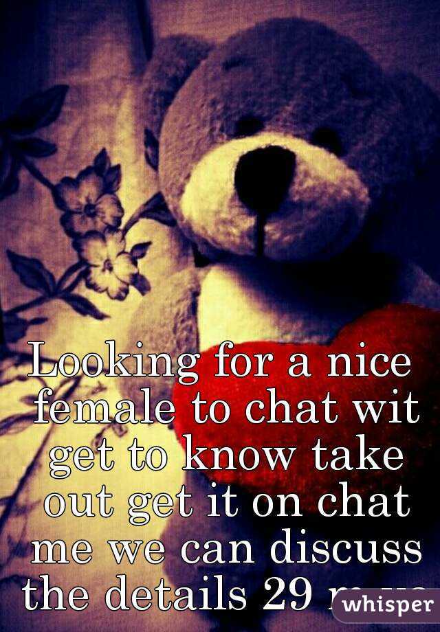 Looking for a nice female to chat wit get to know take out get it on chat me we can discuss the details 29 m va