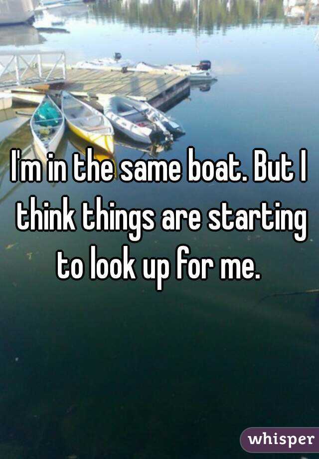 I'm in the same boat. But I think things are starting to look up for me. 