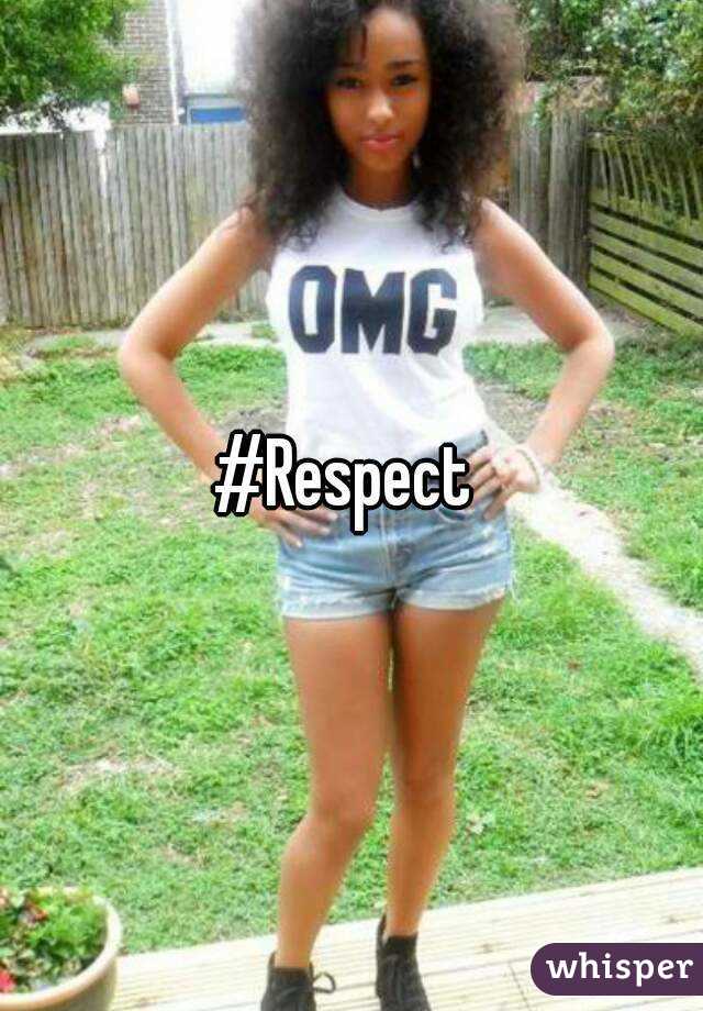 #Respect 
