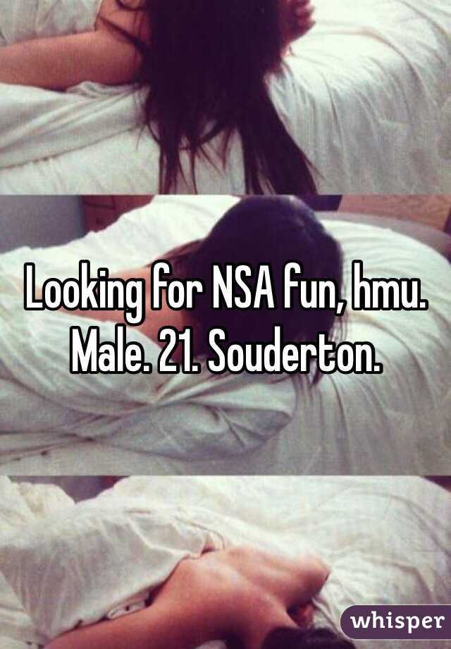 Looking for NSA fun, hmu. Male. 21. Souderton.
