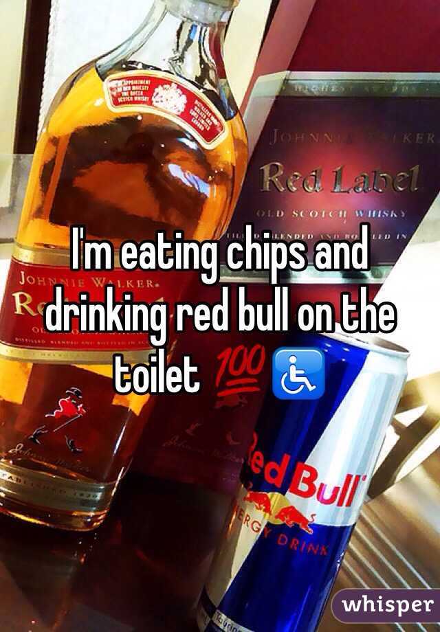 I'm eating chips and drinking red bull on the toilet 💯♿️