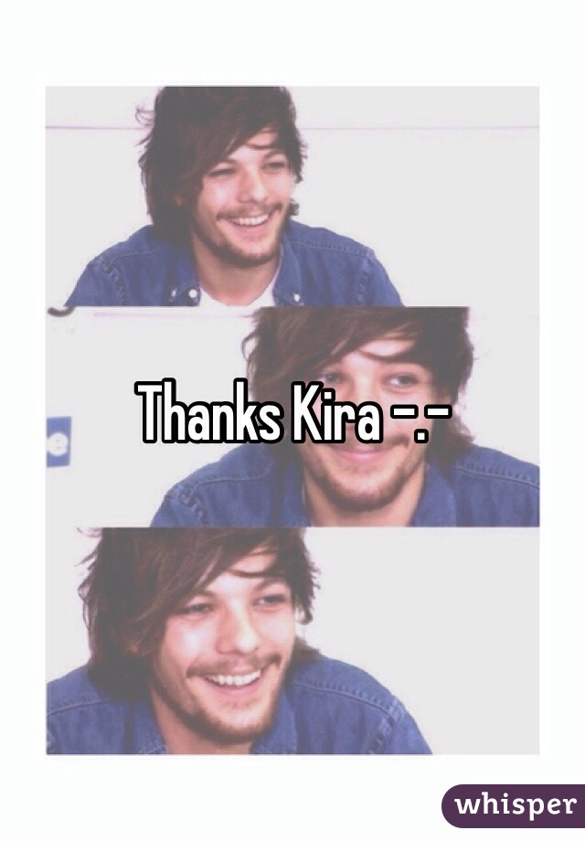 Thanks Kira -.-