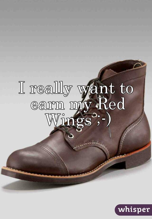I really want to earn my Red Wings ;-)