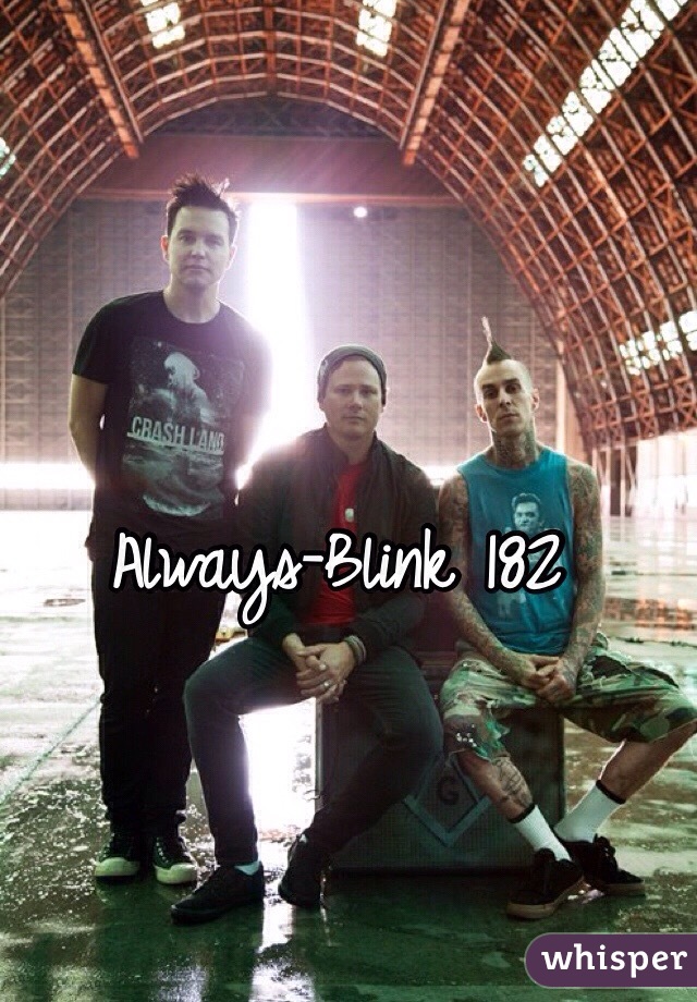 Always-Blink 182