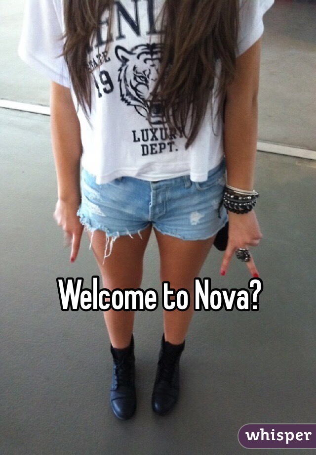 Welcome to Nova?