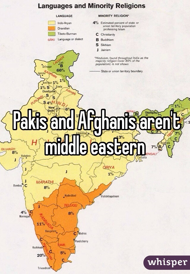  Pakis and Afghanis aren't middle eastern