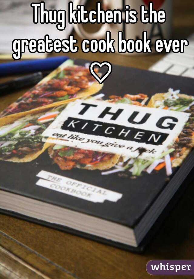 Thug kitchen is the greatest cook book ever ♡