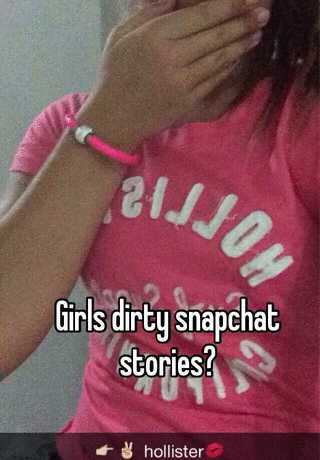 Dirty Girls Of Snapchat