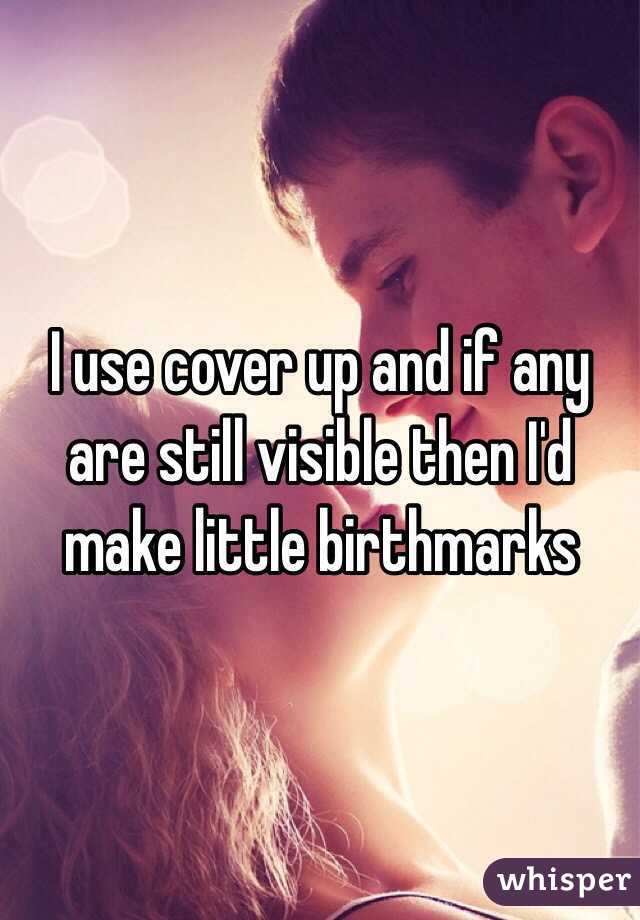 I use cover up and if any are still visible then I'd make little birthmarks