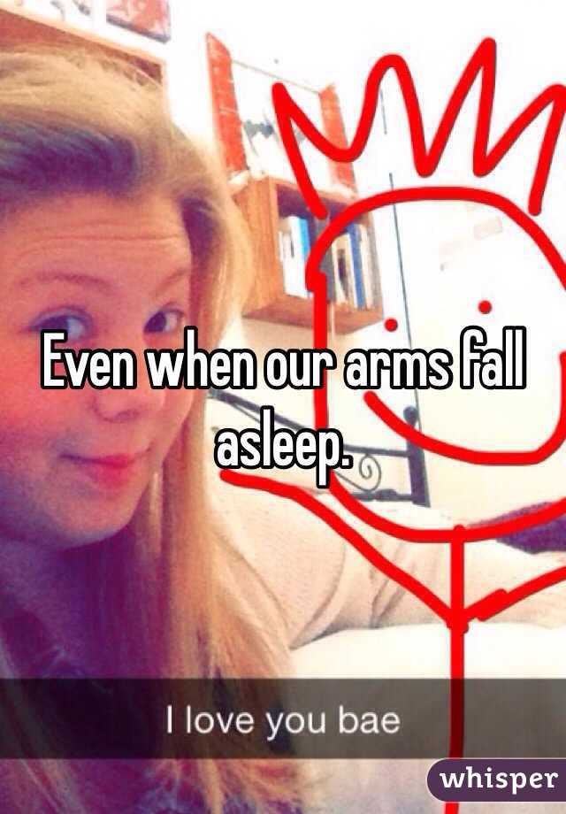 even-when-our-arms-fall-asleep