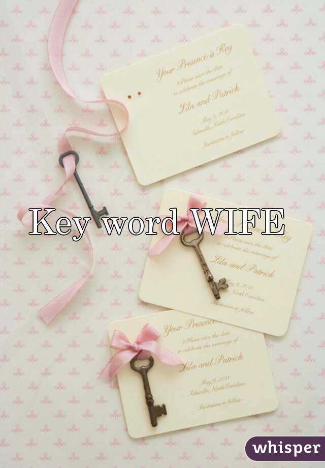 Key word WIFE 