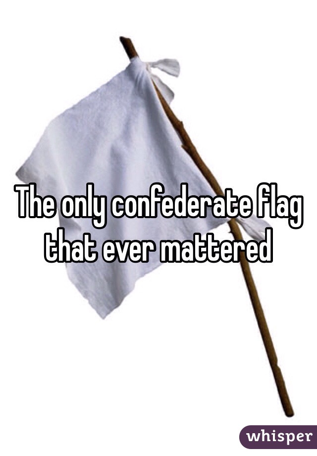 The only confederate flag that ever mattered 