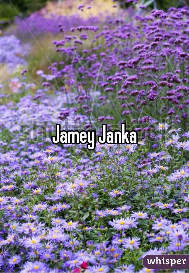 Jamey Janka 
