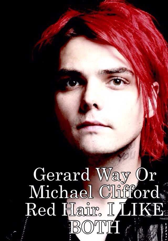 Gerard Way Or Michael Clifford Red Hair. 