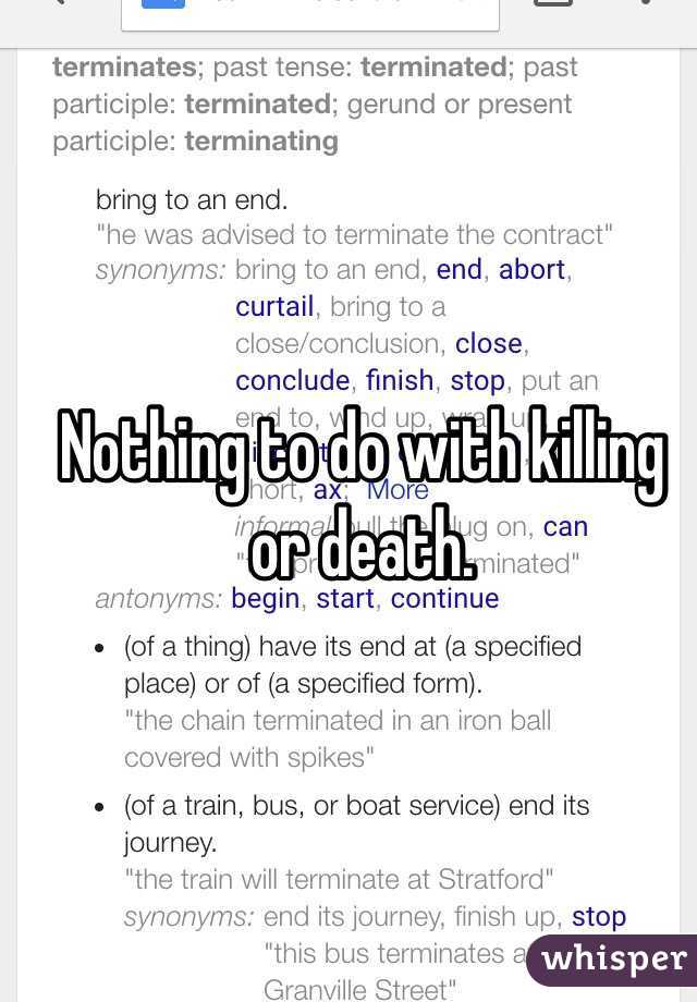 Nothing to do with killing or death. 