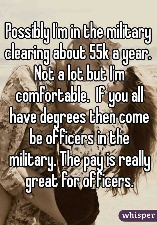 Possibly I'm in the military clearing about 55k a year.  Not a lot but I'm comfortable.  If you all have degrees then come be officers in the military. The pay is really great for officers.