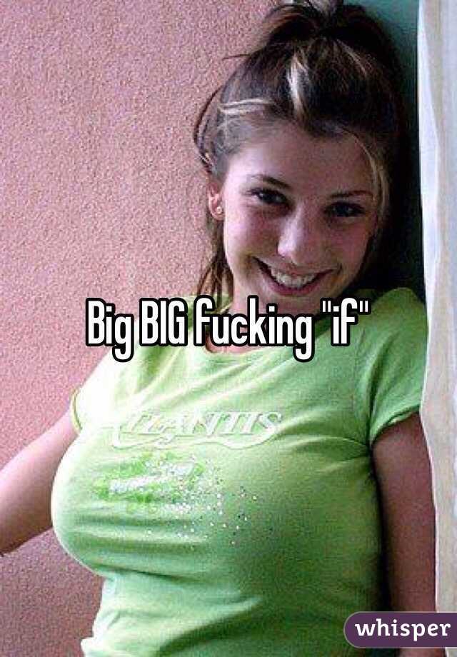 Big BIG fucking "if"