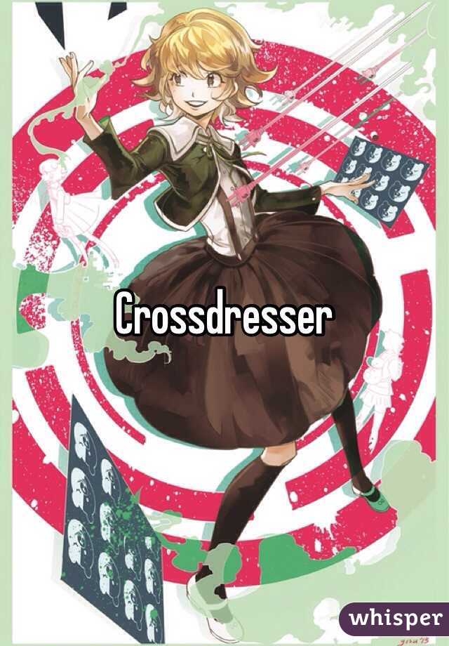 Crossdresser