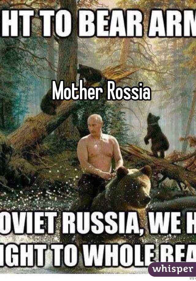 Mother Rossia