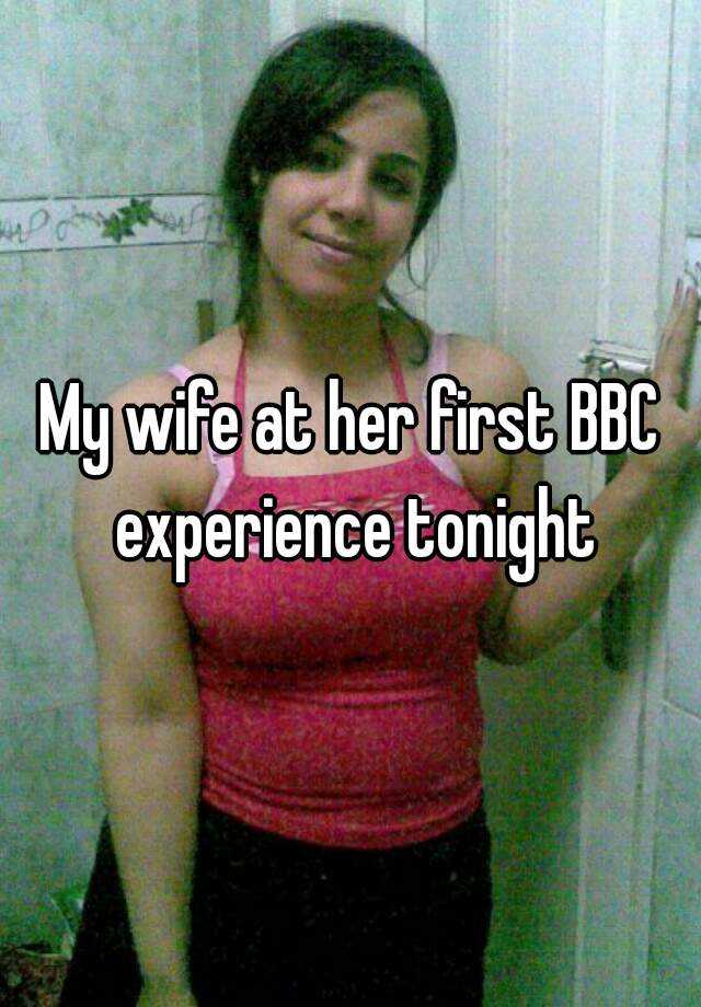 My Wife At Her First Bbc Experience Tonight 8282