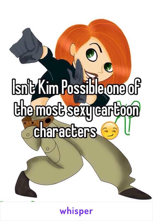 Isn't Kim Possible one of the most sexy cartoon characters 😏