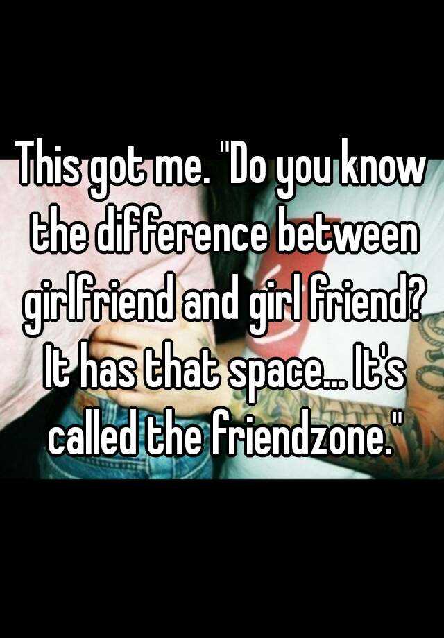 Difference Between Girlfriend And Girl Bestie