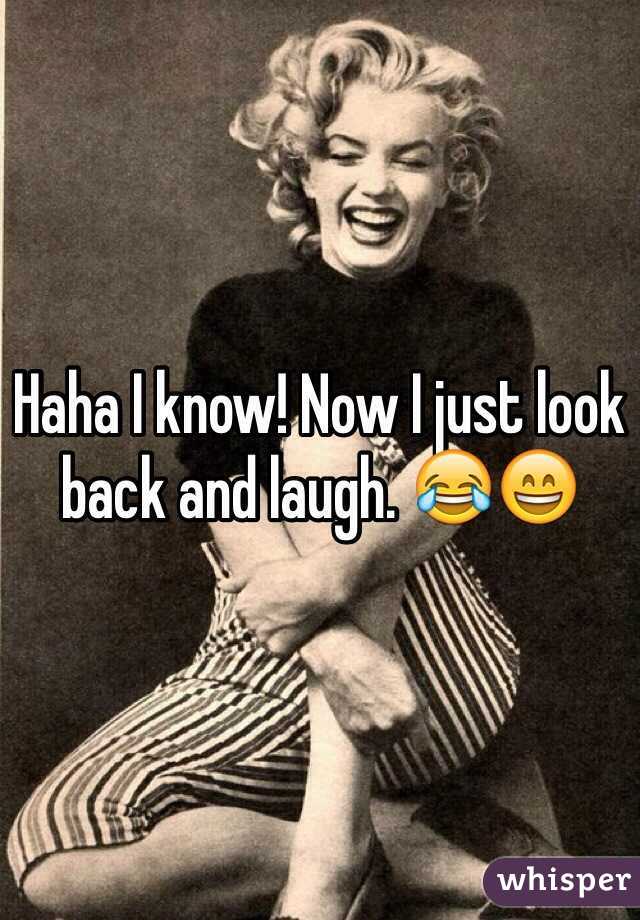 Haha I know! Now I just look back and laugh. 😂😄