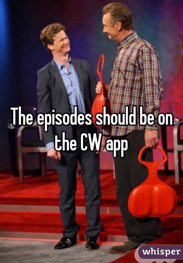 The episodes should be on the CW app 