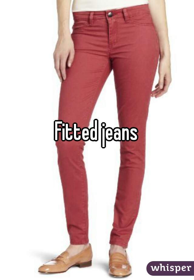 Fitted jeans