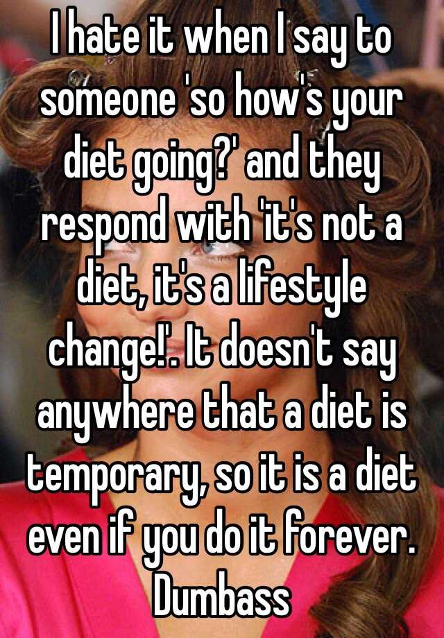 Do Not Diet Change Lifestyle