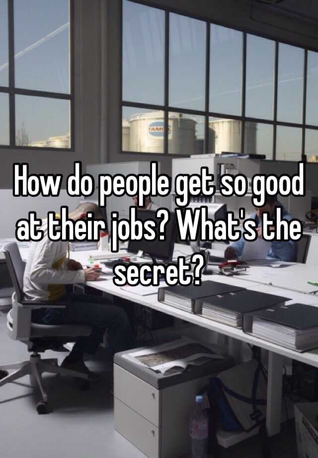 Word For Someone Who Is Very Good At Their Job