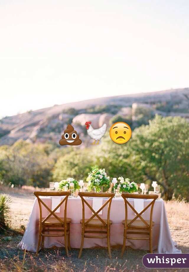 💩🐓😟