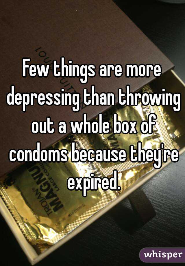 Few things are more depressing than throwing out a whole box of condoms because they're expired.