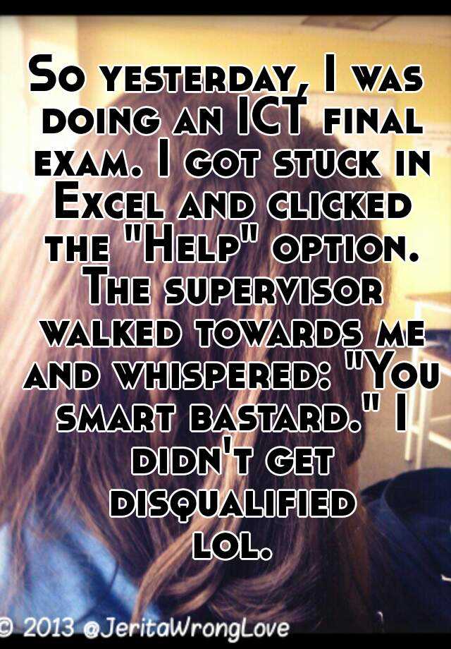 so-yesterday-i-was-doing-an-ict-final-exam-i-got-stuck-in-excel-and-clicked-the-help-option