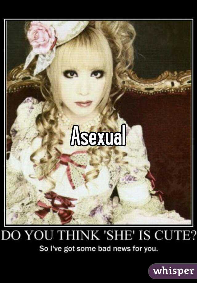 Asexual