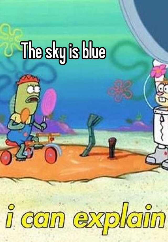 the-sky-is-blue