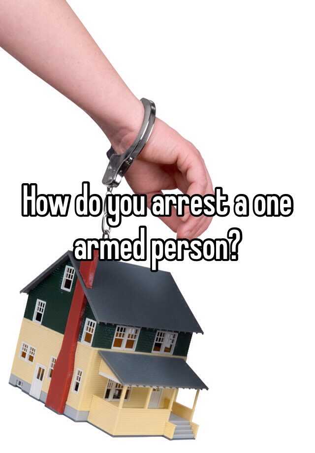 What Do You Call A One Armed Person