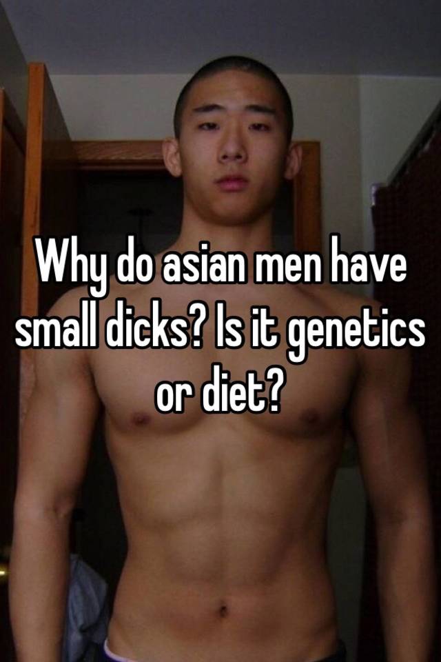 Asian Men Have Small 113
