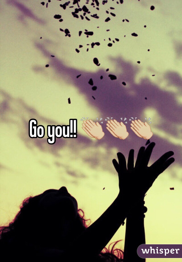Go you!! 👏🏼👏🏼👏🏼