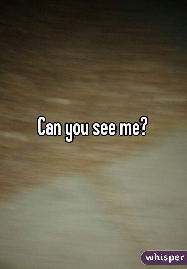 Can you see me?