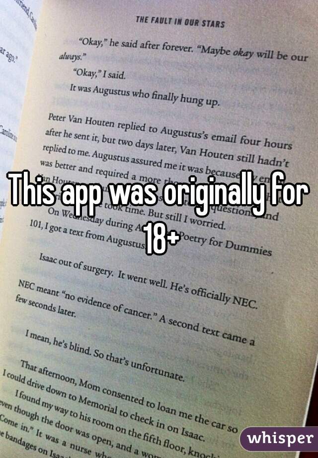 This app was originally for 18+