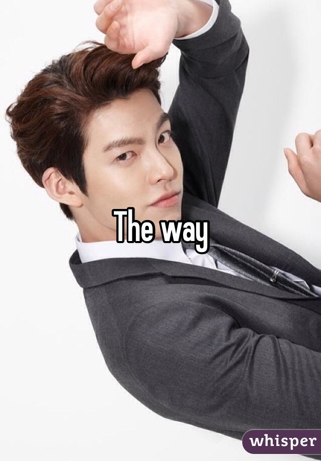 The way